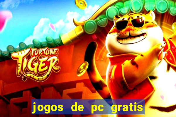 jogos de pc gratis para download